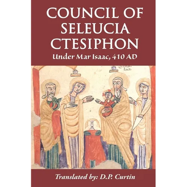 Council of Seleucia-Ctesiphon: Under Mar Isaac 410 AD