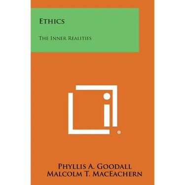 Ethics: The Inner Realities