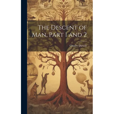 The Descent of Man, Part 1 and 2