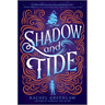 Shadow and Tide