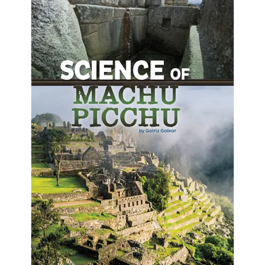 Science of Machu Picchu