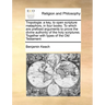 Tropologia: a key, to open scripture mataphors, in four books. To which are prefixed arguments to prove the divine authority of th