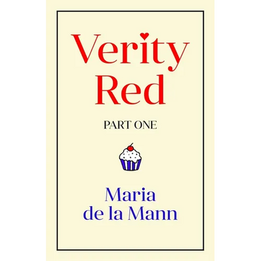 Verity Red (part one)