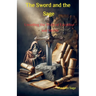 The Sword and the Sage: Unveiling the Truth of Excalibur and Merlin