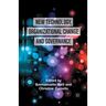 New Technology, Organizational Change and Governance