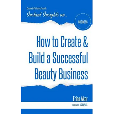 How to Create & Build a Successful Beauty Business