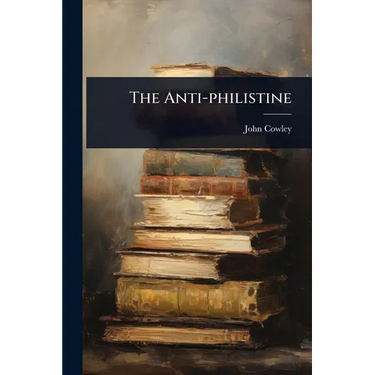 The Anti-philistine