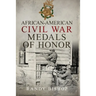 African-American Civil War Medals of Honor