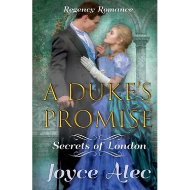 A Duke's Promise: Regency Romance
