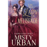 My Lady Melisende