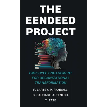 The EENDEED Project: Employee Engagement for Organizational Transformation