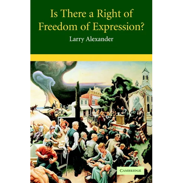 Is There a Right of Freedom of Expression?