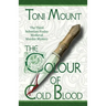 The Colour of Cold Blood: The Third Sebastian Foxley Medieval Murder Mystery