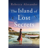 Secrets of the Cottage by the Sea: An absolutely gorgeous and emotional page-turner