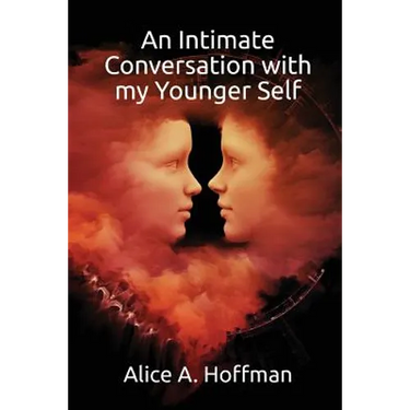 An Intimate Conversation with my Younger Self
