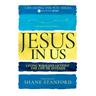Jesus in Us: Living Wholeheartedly the Life He Intends