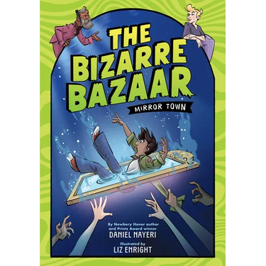 The Bizarre Bazaar: Mirror Town (a Graphic Novel)