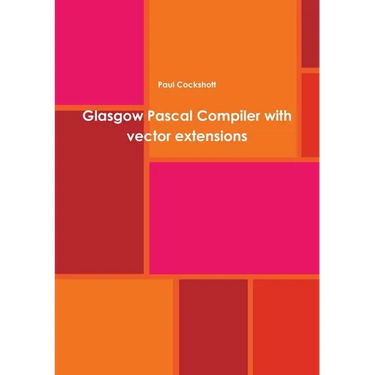 Glasgow Pascal Compiler with vector extensions
