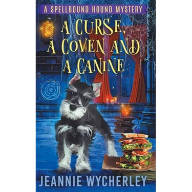 A Curse, a Coven and a Canine: A Paranormal Animal Cozy Mystery