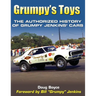Grumpy's Toys: The Authorized History of Grumpy Jenkins' Cars