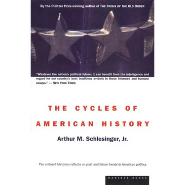 The Cycles of American History