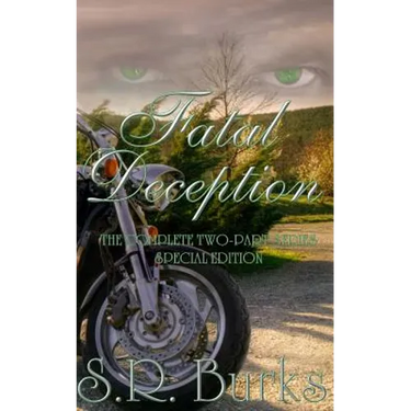 Fatal Deception: The Complete Two-Part Series