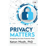 Privacy Matters: Navigating the Data Protection Maze