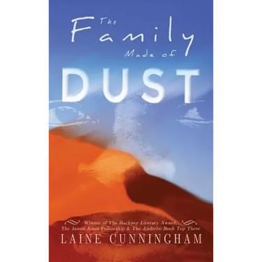 The Family Made of Dust: A Novel of Loss and Rebirth in the Australian Outback