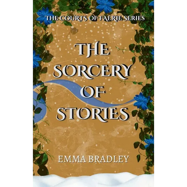 The Sorcery Of Stories