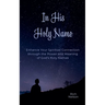 In His Holy Name