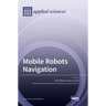 Mobile Robots Navigation
