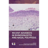 Recent Advances in Rhinosinusitis and Nasal Polyposis