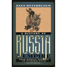 History of Russia and Its Empire: From Mikhail Romanov to Vladimir Putin