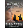 The Songbird's Sting