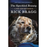 The Speckled Beauty: A Dog and His People