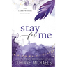 Stay for Me - Special Edition