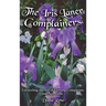 The Iris Laner Complainers: Unraveling the Art of Turning Complaints into Solutions