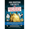 Jaw-Dropping Fun Facts About Universal Family Secrets, Scandals, Deceptions, and Deathbed Confessions: Whispers from the Will, Real Last Words, Hidden