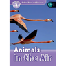 Read and Discover Level 3 Animals in the Air
