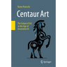 Centaur Art: The Future of Art in the Age of Generative AI