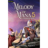 Melody of Mana 5: A Progression Fantasy
