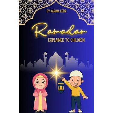 Ramadan Explained to Children