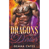 Dragons Do It Dirtier