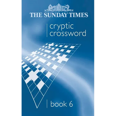 The Sunday Times Cryptic Crossword Book 6