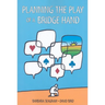 Planning the Play of a Bridge Hand