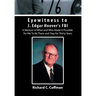 Eyewitness to J. Edgar Hoover's FBI: A Memoir of What and Who Made It Possible for Me to Be There and Stay for Thirty Years