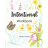 Intentional - Workbook
