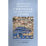 Jacopo Da Varagine's Chronicle of the City of Genoa