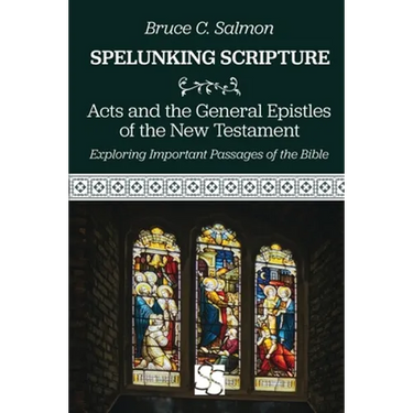 Acts and the General Epistles of the New Testament