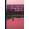 The Disputed Frontiers of Kashmir